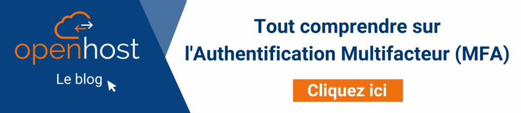 Article de blog "Tout comprendre sur l'Authentification Multifacteur (MFA)"